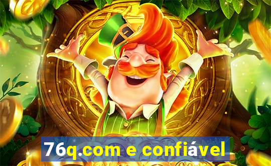 76q.com e confiável